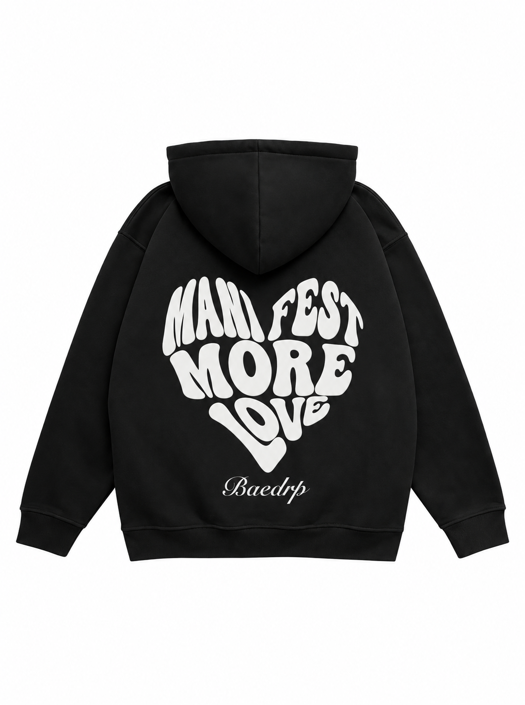 Manifest More Love Black Hoodie