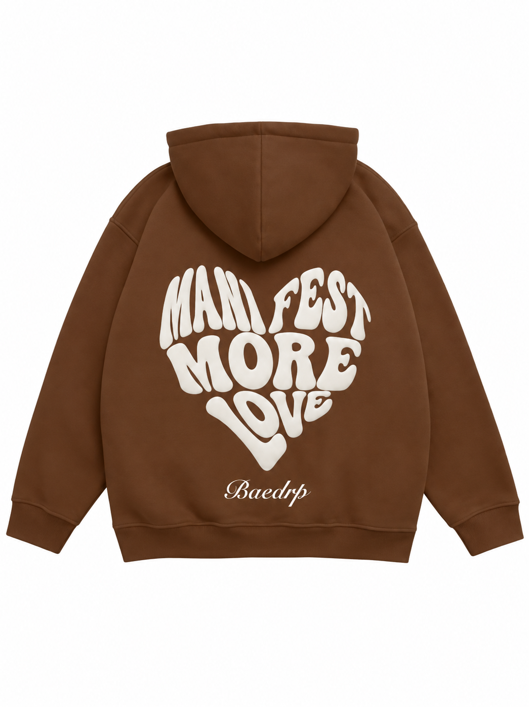 Manifest More Love Brown Hoodie