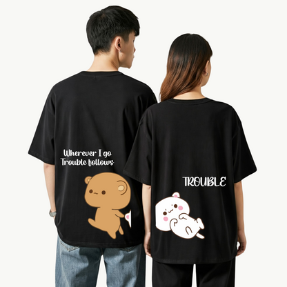 2 Pack : Wherever I Go Trouble Follows Couple T-Shirt