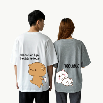 2 Pack : Wherever I Go Trouble Follows Couple T-Shirt