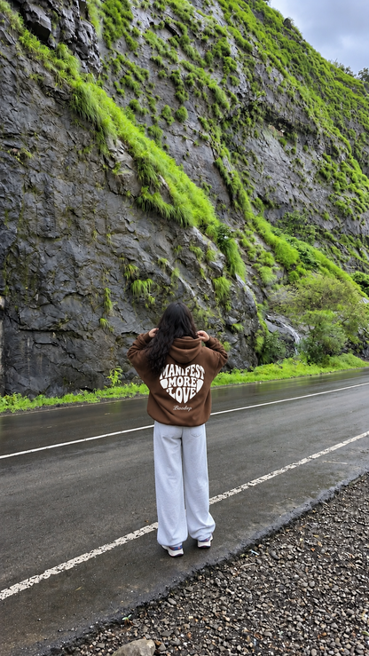 Manifest More Love Brown Hoodie