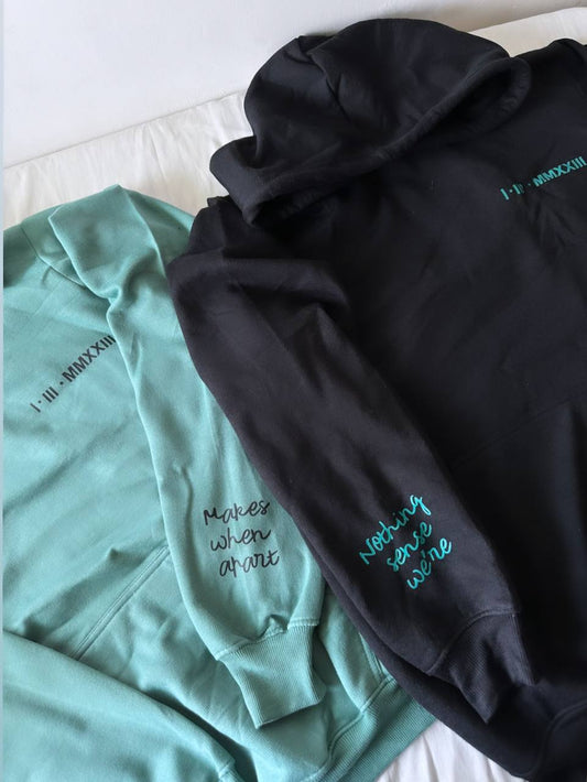 2-Pack Nothing Makes Sense When Apart Black and Sage Green Couple Hoodies